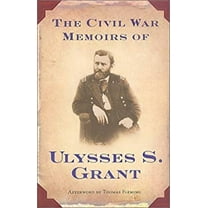 Pre-Owned The Civil War Memoirs of Ulysses S. Grant (Hardcover) 076530242X 9780765302427