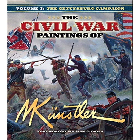 Pre-Owned The Civil War Paintings of Mort Künstler Volume 3: The Gettysburg Campaign