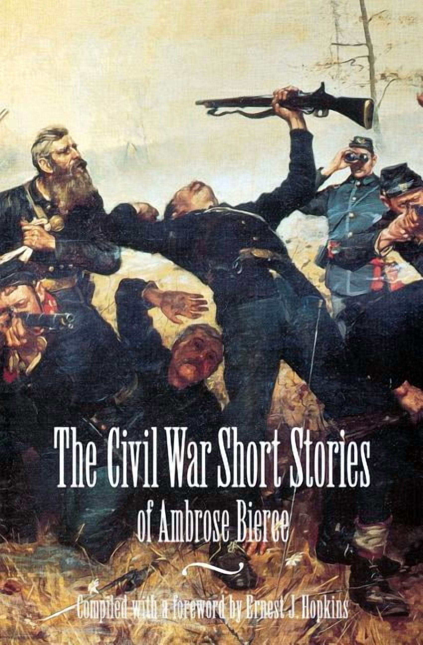 The Civil War Short Stories of Ambrose Bierce (Paperback) - Walmart.com