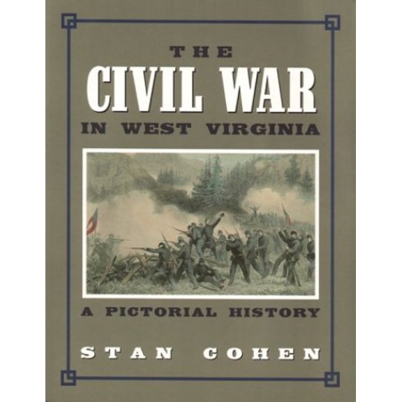 Pre-Owned Civil War In West Virginia: A Pictorial History (Paperback) 1891852035 9781891852039