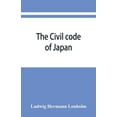 thumbnail image 1 of The Civil code of Japan, (Paperback), 1 of 1