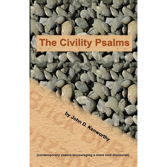 The Civility Psalms (Paperback)