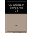 thumbnail image 1 of Pre-Owned The Civilization of Greece in the Bronze Age (Hardcover) 0815403402 9780815403401, 1 of 1