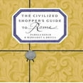 thumbnail image 1 of Pre-Owned The Civilized Shopper's Guide to Rome (Paperback) 1892145286 9781892145284, 1 of 1