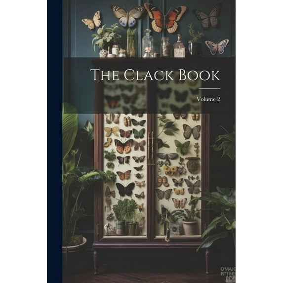 The Clack Book; Volume 2 (Paperback)