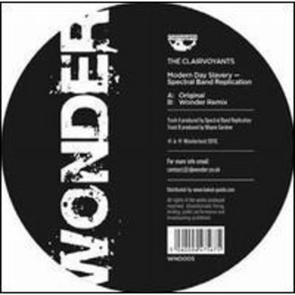 The Clairvoyants - Modern Day Slavery-Spectral Band Replication - Electronica - Vinyl