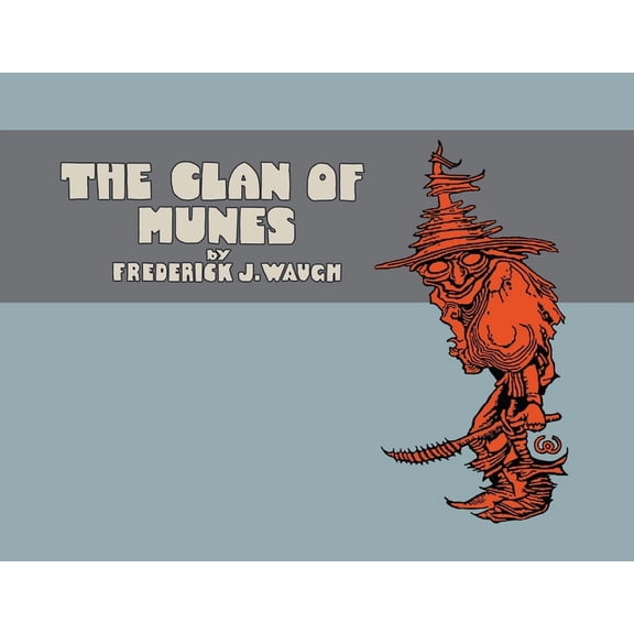 The Clan of Munes, (Paperback)