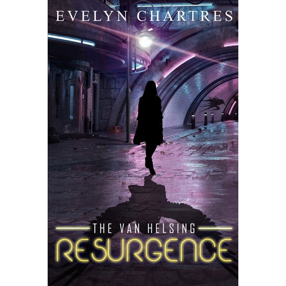 The Clara Grey Adventures: The Van Helsing Resurgence (Paperback)