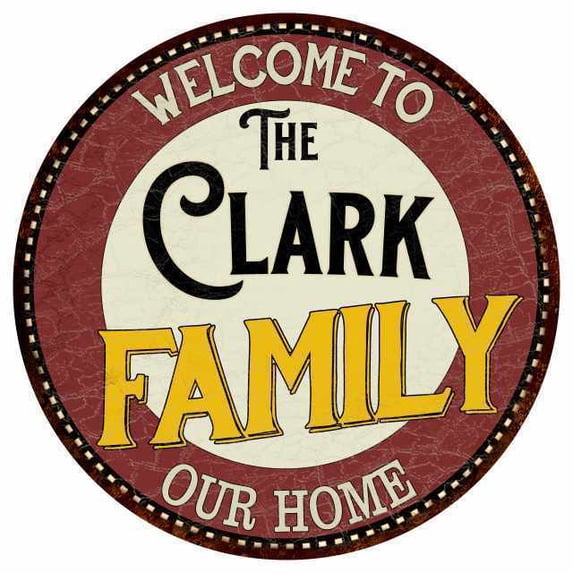 The Clark Family Round Metal Sign Kitchen Game Room Décor Size: 8 x 8 inch