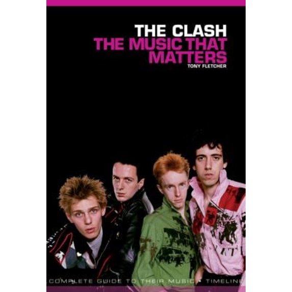 Pre-Owned The Clash: The Music That Matters (Paperback) 9781780383033