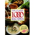 thumbnail image 1 of Pre-Owned The Classic 1000 Recipes Paperback, 1 of 1