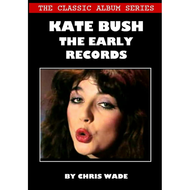 Mediator Forfølgelse Karakter The Classic Album Series : Kate Bush - The Early Records (Paperback) -  Walmart.com