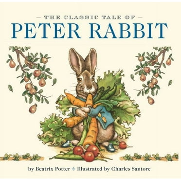 The Classic Tale of Peter Rabbit