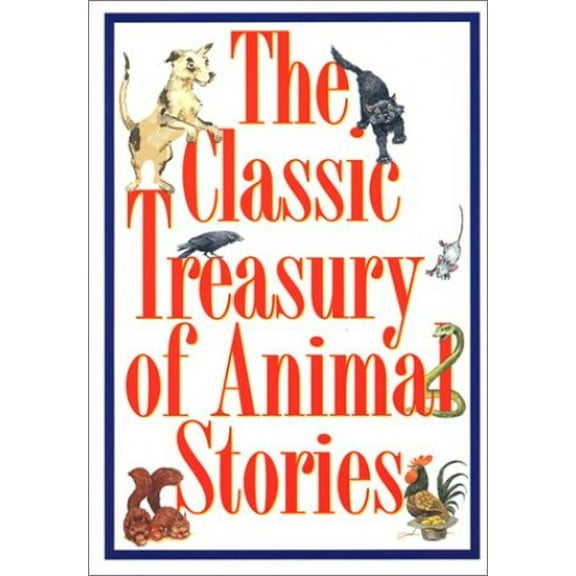 Pre-Owned The Classic Treasury of Animal Stories Paperback
