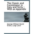 thumbnail image 1 of The Classic and Connoisseur in Italy and Sicily : With an Appendix (Paperback), 1 of 1