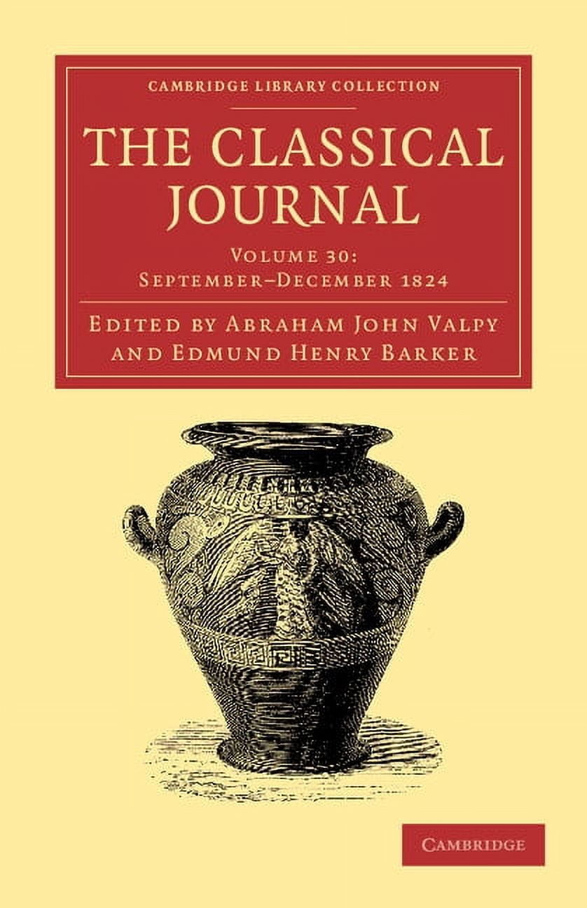 The Classical Journal, Volume 30