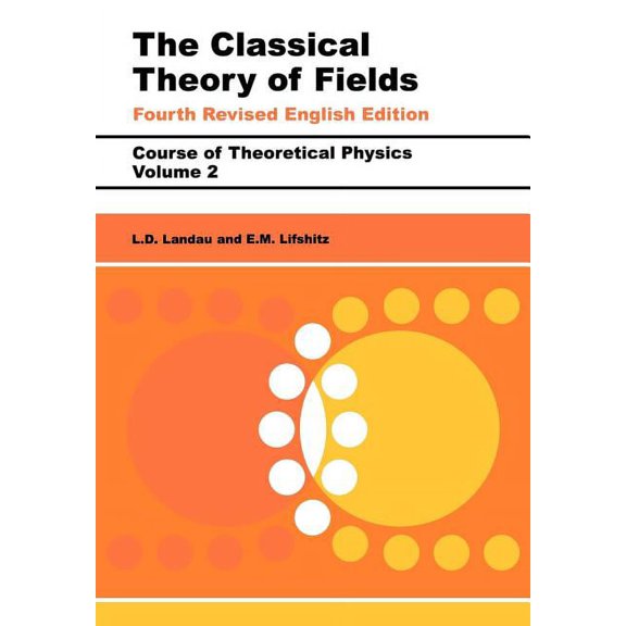 The Classical Theory of Fields: Volume 2