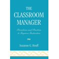 thumbnail image 1 of The Classroom Manager: Procedures and Practices to Improve Instruction, (Paperback), 1 of 1
