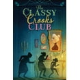 thumbnail image 1 of The Classy Crooks Club, (Paperback), 1 of 1