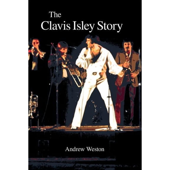 The Clavis Isley Story, (Paperback)