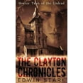 thumbnail image 1 of The Clayton Chronicles, (Hardcover), 1 of 1
