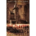 thumbnail image 1 of The Clayton Chronicles, (Paperback), 1 of 1