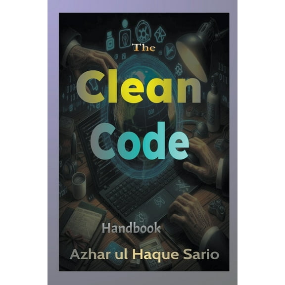 The Clean Code Handbook (Paperback)