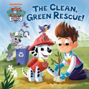 The Clean, Green Rescue! Paw Patrol, Hardcover