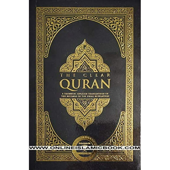 Pre-Owned The Clear Quran (Paperback) 097730096X 9780977300969