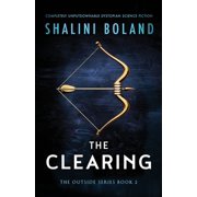 Outside The Clearing Completely unputdownable dystopian science fiction, Book 2, Paperback