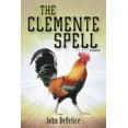 thumbnail image 1 of The Clemente Spell, (Paperback), 1 of 1