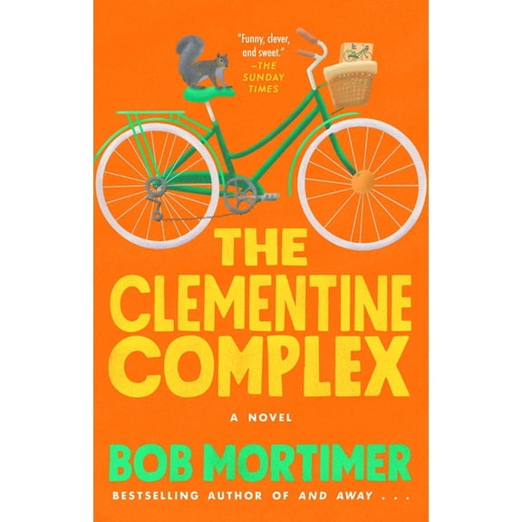 The Clementine Complex, (Paperback)
