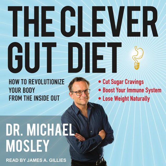 The Clever Gut Diet (Audiobook)