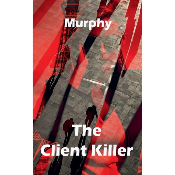 Alphabet The Client Killer, Book 2, (Paperback)