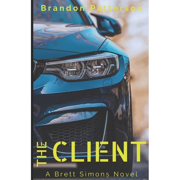The Client: A Brett Simons Novel, (Paperback)