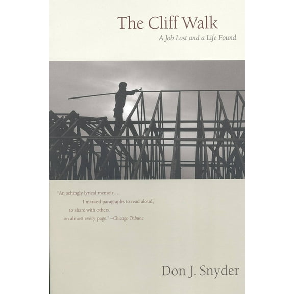 The Cliff Walk: A Job and A Life Found, (Paperback)