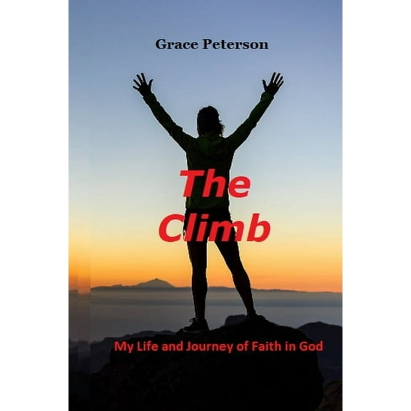 The Climb (Paperback)
