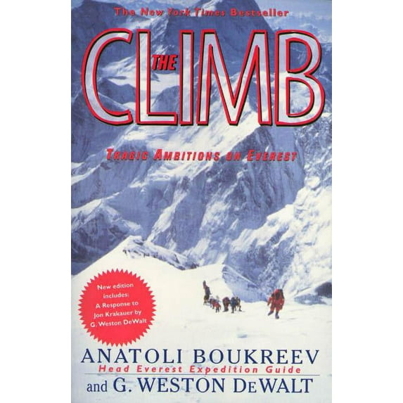 The Climb: Tragic Ambitions on Everest, (Paperback)