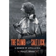thumbnail image 1 of The Climb from Salt Lick: A Memoir of Appalachia, (Paperback), 1 of 1