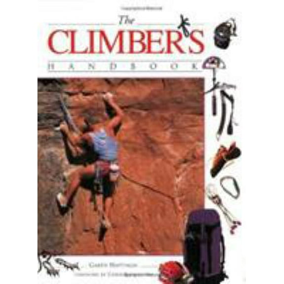 Pre-Owned The Climber's Handbook (Paperback) 0811727068 9780811727068