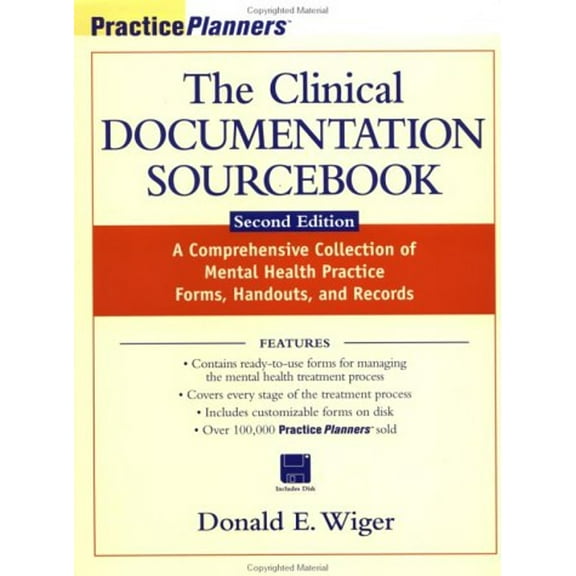 Pre-Owned The Clinical Documentation Sourcebook: A Comprehensive Collection of Mental Health Practice Forms, Handouts, and Records, 2nd Edition (Paperback) 0471326925 9780471326922