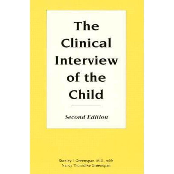 Pre-Owned Clinical Interview of the Child (Paperback) 0880487240 9780880487245