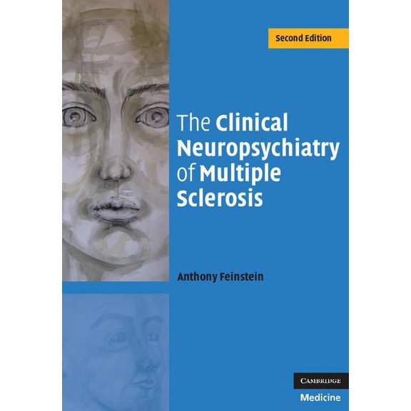 The Clinical Neuropsychiatry of Multiple Sclerosis, (Hardcover)