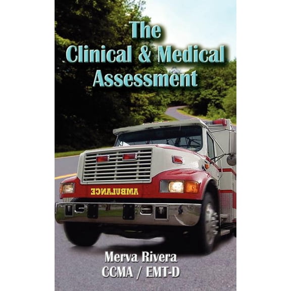 The Clinical & Medical Assessment, (Paperback)