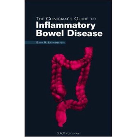 Pre-Owned The Clinician's Guide to Inflammatory Bowel Disease (The Clinician's Guide to GI Series) (Paperback) 1556425546 9781556425547