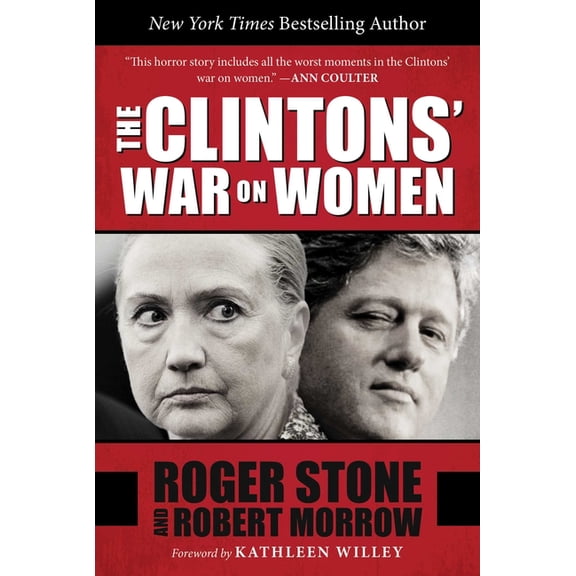 The Clintons' War on Women (Hardcover)