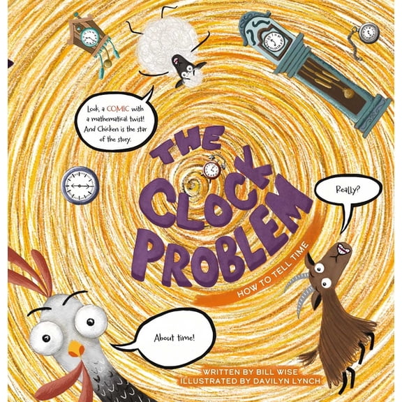 Hilariously Simple Math The Clock Problem. How to Tell Time, (Hardcover)
