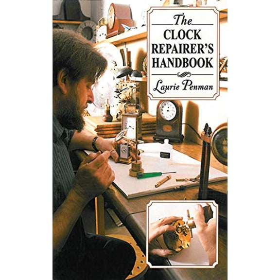 Pre-Owned The Clock Repairer's Handbook Paperback
