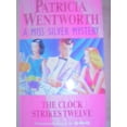thumbnail image 1 of Pre-Owned The Clock Strikes Twelve (A Miss Silver Mystery) (Paperback) 006092408X 9780060924089, 1 of 1
