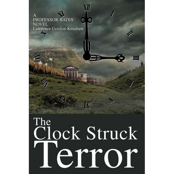 The Clock Struck Terror (Paperback)